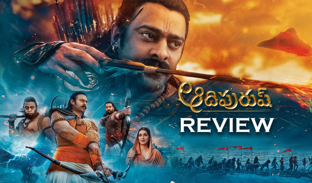 Comprehensive adipurush review  of “Adipurush” Telugu Movie